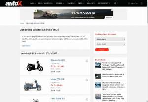 Upcoming Scooters in India - Are you looking for Upcoming Scooters in India? Check out Upcoming Scooters price, mileage, reviews, images, specifications, upcoming electric scooter and more at autoX.