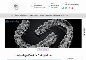 invisalign in coimbatore|invisalign cost in coimbatore - invisalign in coimbatore -Aligners are used to align the crooked teeth into a straight one without braces & wedental coimbatore providing invisalign @affordable cost
