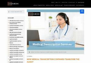 A Complete Breakdown of Medical Transcription Services - One of the services that are becoming very popular nowadays is medical transcription services in Edmonton. Here is a complete breakdown of the technology and everything you need to know about it.