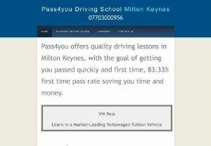 Pass4you  - Pass4you offers quality car driving lessons in Milton Keynes,  with the goal of getting you passed quickly and first time,  90% first time pass rate  saving you time and money.