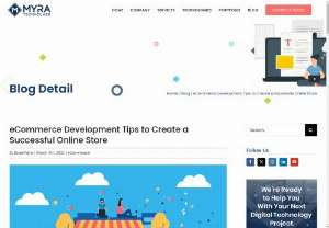 eCommerce Development Tips for Successful Online Store - Here are some important tips of eCommerce development that have yielded results in increasing the sales of eCommerce sites.