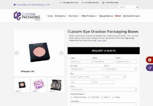 Custom Eyeshadow Boxes - You need to ensure that your products remain safe and protected from all hazards. Which is why a number of features need to be present in your Custom Eye shadow Boxes to ensure they will remain damage-free.