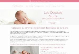 Les Douces Nuits - Learning to sleep can be done from birth and at any age, it is never too late! Take the first step towards Les Douces Nuits for your child and the whole family by making a 15-minute telephone appointment to discuss it.