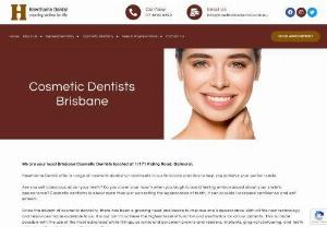 Hawthorne Dental Cosmetic Dentist Brisbane - Hawthorne Dental offer a comprehensive range of cosmetic dental services in their Brisbane practice, including teeth whitening, crowns, bridges, veneers and more. Visit their website now to read more about the leading cosmetic dentists in Brisbane and to book an appointment.