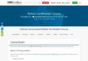 python online course certification |  python certification online - These python online course certification courses will get you familiar with the Python programming language in no time. Python is a high-level, object-oriented . register for python certification online at h2kinfosys.