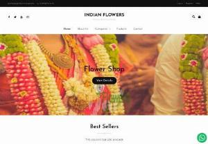 Buy Indian Flowers Online - Indian Flowers US LLC well known for offering wide range of fresh Indian flowers, Temple Garlands, Wedding Garlands and also customized fresh flower products as per your needs. catering to the cultural, religious and social needs of the Indian community.