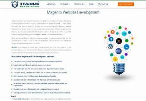 Magento Website Development - Planning to do a website Magento website design? Meet the most user-friendly website design company in Kerala you must check out! We craft customized websites that will generate more business leads and increase revenue.Hire Taurus web solution\'s developers for your next e-commerce development project, best Magento website design and Magento website development services in Kerala.