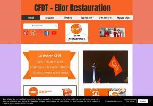 CFDT-Elior Paris-IDF - Syndicate in the field By your side every day
The CFDT Elior Entreprises RP-CSE- Dialogue team