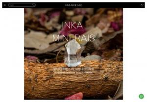 INKA MINERAIS - Inka Minerais is an e-commerce active in the field of semi-precious stones, crystals and minerals from Brazil and the world. Our work is dedicated to collectors, artisans, therapists, goldsmiths and esoterics.
