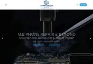 MB Phone Repair - MB Phone Repair, a recognized leader in cell phone repair.  Our goal is to provide state-of-the-art service and repairs not only to consumers, but also to corporations with more extensive service needs. Were dedicated to giving you the very best of service with a focus on Apple iPhone Repair, iPad Repair, Samsung Phone and tablet Repairs, HDMI port replacement on gaming consoles other Advanced Electronic Repairs such as Micro Soldering, Logic Board Repairs, Mother Board Repairs.
