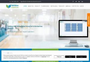 Hospital Management Information System - Validus is the Best Hospital Information System (HIS) for hospital management, hospital process management, medical records, hospital statistics and is the best patient management software for tracking patient information.