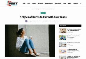 5 Styles of Kurtis to Pair with Your Jeans - Kurtis is an important part of trendy clothing and accessories. They are a must-have in every girls wardrobe. Be it any traditional function, formal office event, college parties, or a casual getaway, Kurtis can be worn on every occasion. Here, we are listing some chic jeans kurti looks together to help you ace the style game.