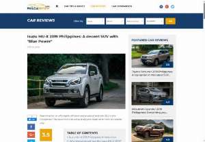 Isuzu MU-X Review: A Practical Mid-Size SUV - This review covers the Isuzu MU-X, a mid-size SUV in the Philippines, highlighting its affordability, efficiency, and practicality as reasons to consider it.