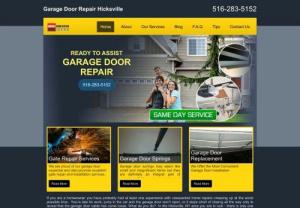 Garage Door Repair Hicksville - From replacing broken springs and tracks to fixing motors and panels, Garage Door Repair Hicksville has every solution for residential garage door owners. The company is among the most reputable providers of repair, replacement and maintenance services in New York. Phone 516-283-5152
