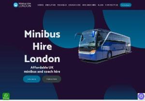 Minibus Hire London - London Minibus Hire provides a safe and secure dedicated means of transport in extremely comfortable minibuses