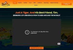 Why Your Kids Need To Watch Tiger & Tim - The purpose of Tiger and Tim is to bring joy and education to kids everywhere, as well as laughter to parents, grandparents, aunties, uncles, or anyone with a sense of humour!