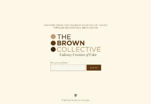 The Brown Collective - Welcome to the Brown Collective Multi-Media Design Studio Web Page. We are pleased to have you experience the Brown way. We are a family owned company, focusing on our customers wants, needs and goals. Thinking about starting a business, allow us to create your visual. You want custom music for your next project,we have some of the best producers and musicians with years of industry experience.You want to be healthier, we have dedicated trainers and health professionalsthat are alsopublic..