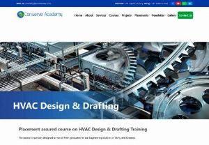 HVAC Training Institute Chennai - Join HVAC courses in Chennai from leading HVAC training institute. HVAC technicians are in high demand!  So grab the opportunity, get your HVAC training course certification from Conserve Academy in chennai or trichy. HVAC design and drafting classes will help you to get the On-hand practice of design, installation, inspection, maintenance and repair of the HVAC systems.