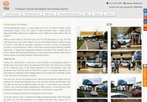 Cochin Airport Advertising, Advertise in Cochin Airport, Cochin Airport Agency - Advertise in Cochin Airport for attaining global branding. Cochin Airport Advertising brings visibility before affluent audiences in South and Southeast India.