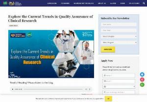 Explore the Current Trends in Quality Assurance of Clinical Research - Clinical research is a process of study to understand the full effects of a drug in humans. It is also helpful in determining the efficiency and potency of the drug. It also plays a pivotal role in evaluating the drug for adverse effects in the hosts. Data consistency and subject safety determine the quality.