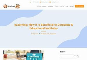 ELEARNING: HOW IT IS BENEFICIAL TO CORPORATE & EDUCATIONAL INSTITUTES - It is what we know as e-learning. e-Learning is the opposite of a face-to-face classroom set-up