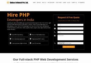Hire experienced PHP developers in India - Solace is one of the leading PHP development company in India and rated as the top web development company in USA & india, 
and primarily focuses on creating Dynamic yet outstanding & custom applications on PHP platforms.
Hire PHP developer and programmers in Nashik, 
India from Solace Infotech Pvt. Ltd. for custom PHP development services.
You can hire PHP programmer on flexible basis as per your requirement.