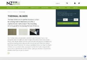 Thermal Blinds - Thermal roller blinds are the perfect blackout curtain for a living room or bedroom and offer a slightly thicker soft to touch flock backing which is great for increasing thermal efficiency.