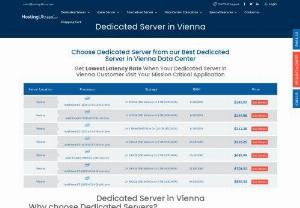Vienna Dedicated Server - Choose Dedicated Server from our Best Dedicated Server in Vienna Data Center
Get Lowest Latency Rate When Your Dedicated Server in Vienna Customer Visit Your Mission Critical Application