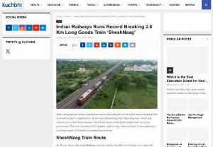 Indian Railways Runs Record Breaking 2.8 Km Long Goods Train SheshNaag - Indian railways have always been a force to be reckoned with but the latest record-breaking feat achieved by them is significant in its own way.