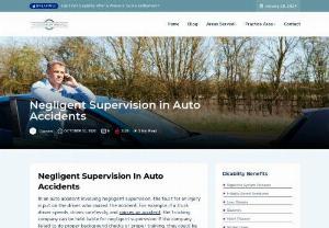 Negligent Supervision in Auto Accidents. - In an auto accident involving negligent supervision, Our experienced car accident attorneys can help if you injured in a car accident in Durham.