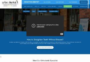 orthodontist near me - Are you searching for one of highly recommended invisalign houston tx dentist? Book your appointment with URBN Dental, we offer one of highly recommended orthodontic treatment in Houston.