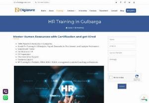 HR Training in Gulbarga, Human Resource Course - Excellent Training for HR with 100% Placement. Courses are provided with practical exposures & with very reasonable fees at Digisnare Technologies