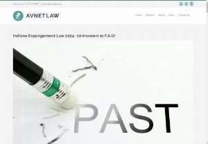 Avnet Law, LLC - An Indiana Expungement Lawyer explains the Indiana Expungement Laws.