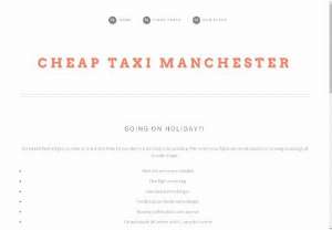 Cheap Taxi Manchester - Pound Cabs  Manchester Is Your Number One Choice For Small & Large Airport Transfers. Book Airport Transfers Across Heathrow, Gatwick and Stansted. 8-16 Seater minibuses available at very low prices.
