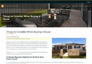THINGS TO CONSIDER WHEN BUYING A HOUSE - There are many things to consider when buying a house. So if youâre looking for a house, weâve gathered the must-know tips you need to know going ahead.