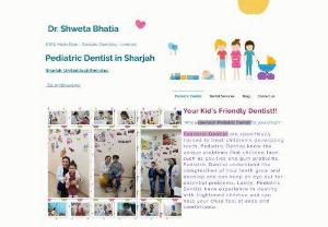 Pediatric Dentist in Sharjah, UAE - Dr.Shweta Bhatia is a Specialist Pediatric Dentist in Sharjah. She regularly updates her website blog to help parents in maintaining a healthy smile for their children.