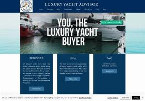 Luxury Yacht Advisor - Marine industry experts focusing exclusively on the buyer's needs, without any industry influence. The only unbiased, non-industry funded solution for buyers. As an advisor, we research yachts (new, used, new builds/shipyards) for our clients. Our goal is to find the best yacht or option for our clients. We facilitate: Finding / Building / Inspect / Sea Trial / Survey / Legal / Insurance / Documentation / Transportation / Mooring or Dockage and Management Placement. Saving our clients...