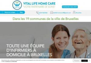 Vital Life Home Care - Vita Life Home Care is a group of qualified nurses, dynamic and specialized in all types of home care 7 days a week in Brussels.