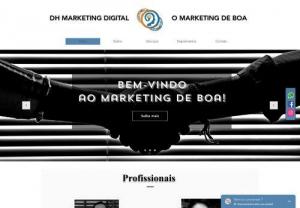 DH Marketing Digital - Digital marketing company, offers good services and advice to you. consulting, marketing, digital, for you, tips, training, sales, internet, small businesses, freelancers