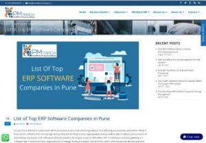 List of Top ERP Software Companies in Pune - ERP software is the best solution for all your issues or difficulties. ERP or Enterprise resource planning is a software that is utilized by many organizations to manage all the procedures and activities used in their businesses like procurement, accounting, risk management, project management, and supply chain operators, etc. In todays world, most business firms of different sizes utilize ERP software to manage their business processes efficiently.