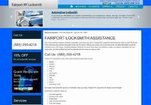 Fairport NY Locksmith - If youre a homeowner in need of better security for your home, give us a call at Fairport New York Locksmith. We have what you need to make sure youre safe. At Fairport New York Locksmith, we specialize in residential, automotive and commercial locksmith services. It is our goal to provide the best service possible to each and every customer who calls on us for service. The best way or us to accomplish our goal is to make sure we send the most talented locksmith technicians to help you.