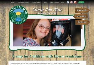 Summer Camp for Children with Down Syndrome - If you have a child with Down Syndrome, you may consider sending them to a camp for kids with Down Syndrome at Camp Lee Mar, which can give them the opportunity to work on skills in a specialized setting.