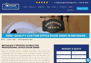 Office Signs Near Me | Custom Office Door Signs Michigan | Michigan Custom Signs - Office signs are excellent for a simple yet professional look for your workspace! We specialize in office door signs, acrylic office signs, indoor/outdoor office signs.