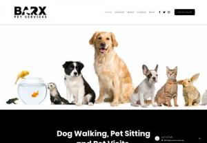 Barx Pet Services - Dog Walking, Pet Sitting and Pet Visits, in Darton S75 and surrounding areas. We are Comprehensively insured, Canine first aid trained and Police/DBS checked