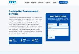Hire Codeigniter developer | CodeIgniter Development company - Hire CodeIgniter Developer or Get the Advanced PHP CodeIgniter Development Services. Ace Infoway is the leading CodeIgniter Web Development Company.