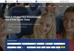 Cheap Taxi Peterborough - Taxis & Minibus Hire Peterborough Is Your Number One Choice For Small & Large Airport Transfers. Book Airport Transfers Across Heathrow, Gatwick and Stansted. 8-16 Seater minibuses available at very low prices.