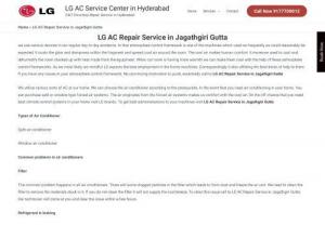 LG AC Repair Service in Jagathgiri Gutta - Just within a few hours, our technician will arrive at you by providing the door to door services. Approach our service center LG AC Repair Service in Jagathgiri Gutta