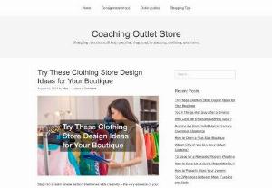Coaching Outlet Store - Shopping tips that will help you find, buy, and/or jewelry, clothing, and more.