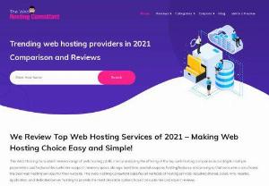 The Web Hosting Consultant - We know the web hosting industry in and out. We also understand what you need and wish to bridge the gap between you and hosting providers. This is among the main reasons that we decided to come together to provide unbiased reviews to help you choose the best web hosting service.