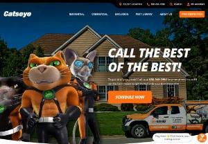 Catseye Pest Control - Catseye Pest Control is the premiere pest and wildlife control and removal service in the Northeast and Southwest Florida. 

We protect your home from everything including mice, rats, and bats to termites, bees, and carpenter ants.

We also offer lawn care services in Florida including weed control, lawn disease control, and removal of lawn pests.

Ask about our Cat-Guard Exclusion Systems, a permanent exclusion feature that protects homes and other structures to keep nuisance wildlife...